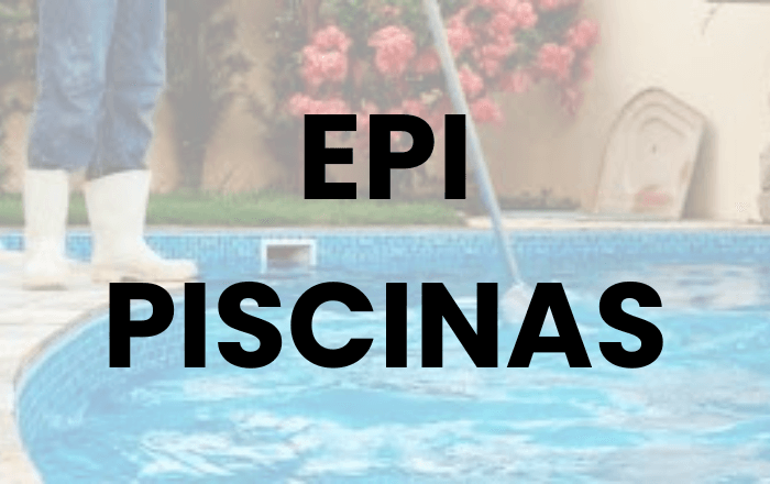 EPI – ZELADORIA E PISCINA