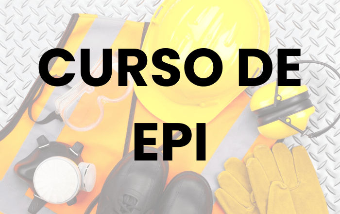EPI – EQUIPAMENTO DE PROTEÇÃO INDIVIDUAL